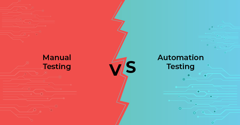 An infographic that reads Manual Testing Vs. Automation Testing